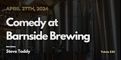 Stand-up Comedy at Barnside Brewing