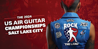 Hauptbild für 2024 US Air Guitar Regional Championships - Salt Lake City, UT