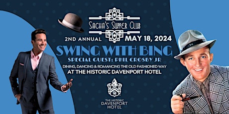 Swing With Bing | Dinner & Dancing with Sacha’s Supper Club