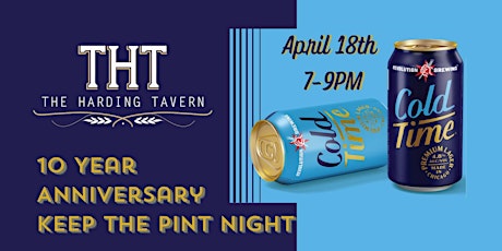 10 Year Anniversary Keep the Pint Night