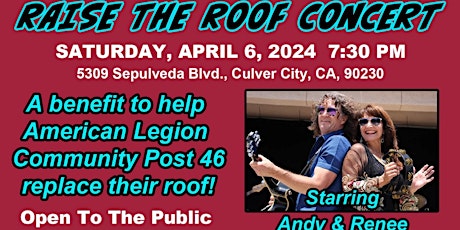 RAISE THE ROOF CONCERT benefiting The American Legion and VNEW