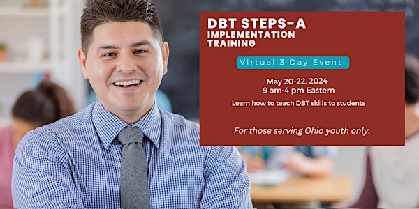 Implementation of the DBT STEPS-A Social Emotional Learning Curriculum