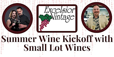 Imagem principal do evento Excelsior Vintage Summer Kickoff Grand Tasting