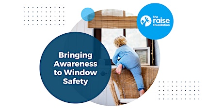 Window Safety Week: Bringing Awareness to Window Safety primary image