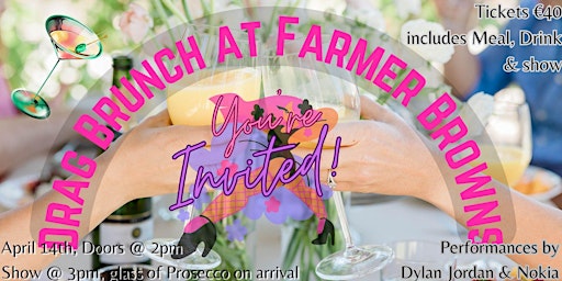 Imagem principal de Drag Brunch @ Farmers Brown Clonskeagh