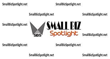 Small Biz Spotlight's "Live" Business Event to Elevate Your Business primary image
