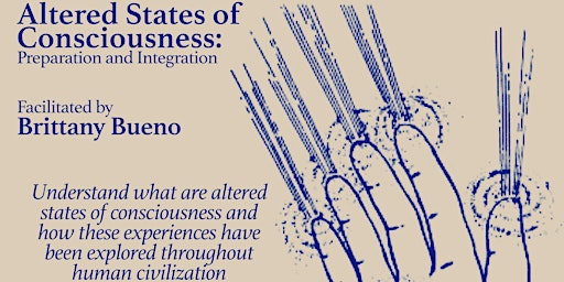 Primaire afbeelding van Altered States of Consciousness: Preparation and Integration