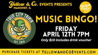 Music Bingo  by Twin City Trivia   @ Yellow & Co.