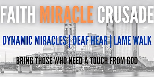 Bradenton Miracle Crusade primary image