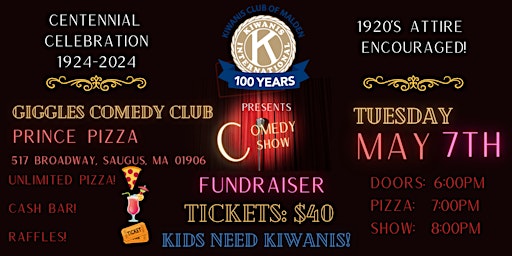 Kiwanis 100th year Anniversary Comedy Show primary image
