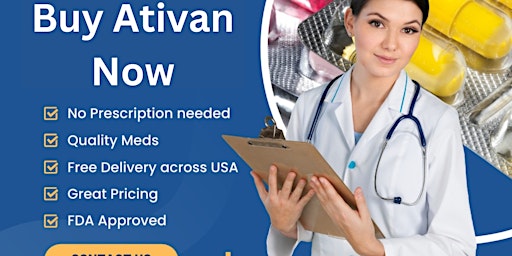 Imagem principal do evento Ativan 2mg tablet online shopping
