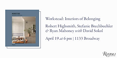 Primaire afbeelding van Workstead: Interiors of Belonging with David Sokol