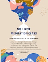 Image principale de Self Love Meditation Class
