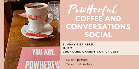 Coffee and Connections Social April