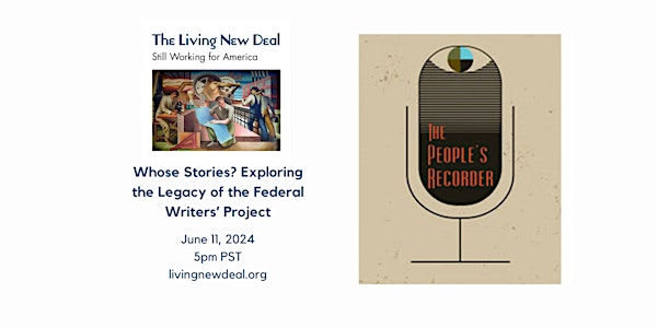 Whose Stories? Exploring the Legacy of the Federal Writers’ Project