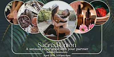 Primaire afbeelding van Sacred Union - A sensual partner experience