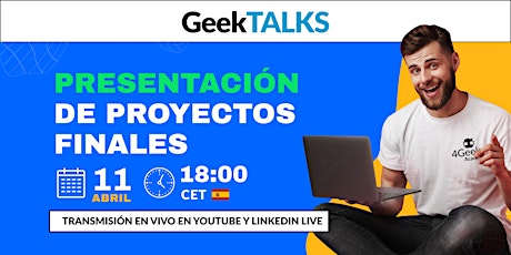 Presentación De Proyectos Finales 4Geeks Academy España