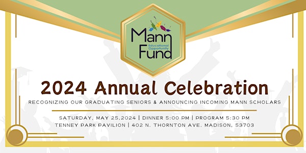 2024 Mann Scholar Annual Celebration