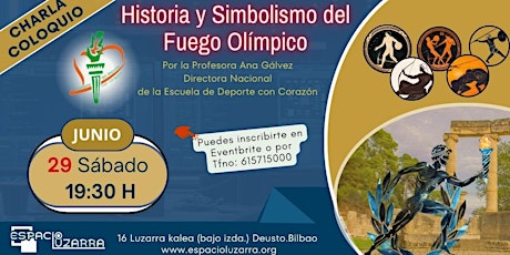 Charla-Coloquio: Historia y Simbolismo del Fuego Olímpico