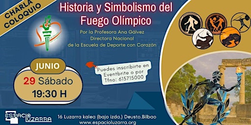 Hauptbild für Charla-Coloquio: Historia y Simbolismo del Fuego Olímpico