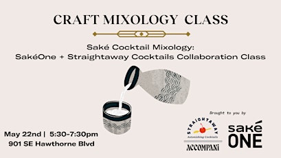 Craft Mixology Class: Saké Cocktail Mixology