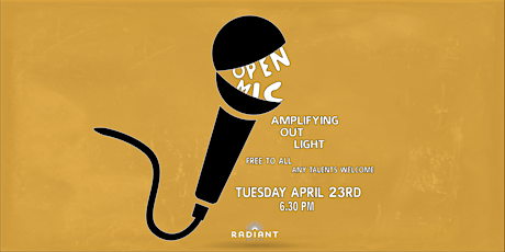 Open Mic Night: Amplifying Out Light