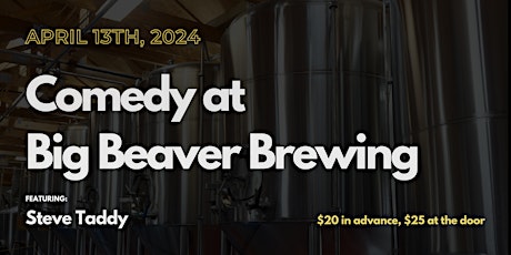 Stand-up Comedy at Big Beaver Brewing