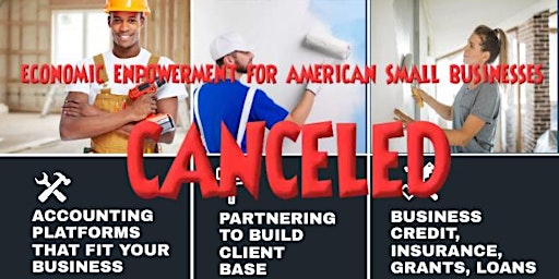 Primaire afbeelding van CANCELED!!!  WE ARE MAKE ROOM FOR MORE!!! FREE CONTRACTOR'S CONFERENCE