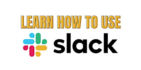 Image principale de Slack 101 [**for Make Nashville Members only**]