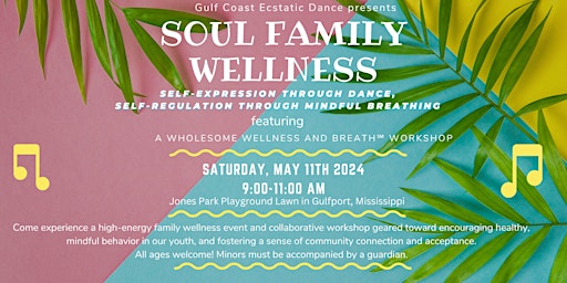 Imagem principal do evento Soul Family Wellness