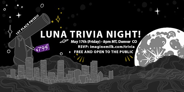 Luna Trivia Night!