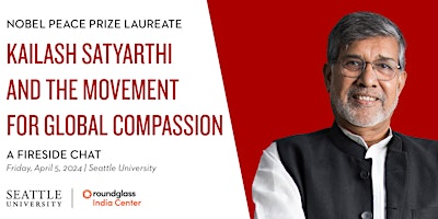 Imagem principal de Nobel Prize Laureate Kailash Satyarthi & the Movement for Global Compassion