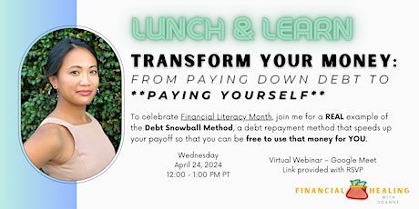 Transform Your Money: From Paying Down Debt to **Paying Yourself**