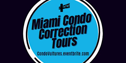 Imagem principal do evento South Beach Condo Correction Walking Tour