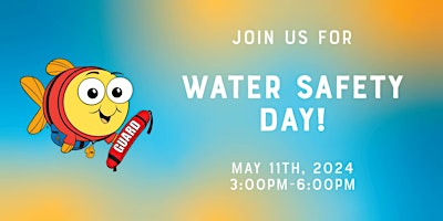 Image principale de Water Safety Day!