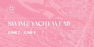 Orlando International Fashion Week Presents Swim & Yacht Wear June 2024 primary image