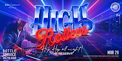 EMC PRESENTS HIGH ROLLERS primary image