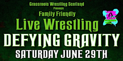 Imagem principal do evento Family Friendly Live Wrestling - Defying Gravity