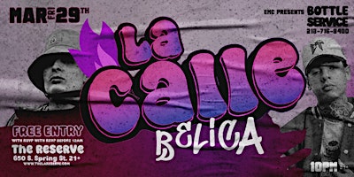 EMC PRESENTS LA CALLE BELICA primary image