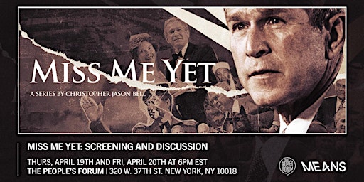 Image principale de SCREENING: MISS ME YET? w/ MEANSTV