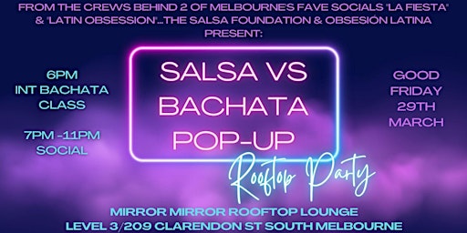 Primaire afbeelding van Salsa vs Bachata Pop-Up Rooftop Party