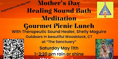 Primaire afbeelding van A Mother's Day Sound Bath Healing, Meditation and Gourmet Picnic Lunch
