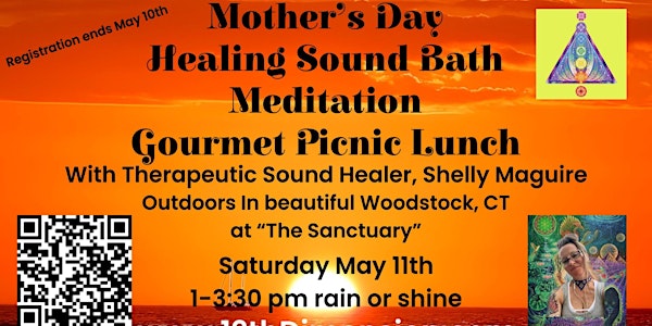 A Mother's Day Sound Bath Healing, Meditation and Gourmet Picnic Lunch