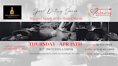 Speed Dating Soiree - Sip and Spark at The Board Room (21-35 Age group)