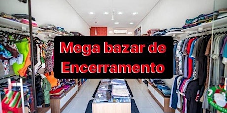 Imagem principal do evento Mega bazar encerramento Theodor Multimarcas - Shopping Vic Center
