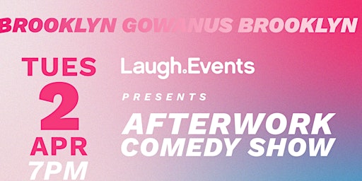 Laugh.Events Afterwork - April 2nd primary image