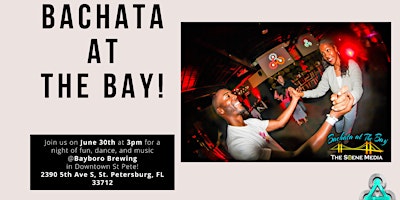 Hauptbild für Bachata at the Bay in Downtown St Pete!