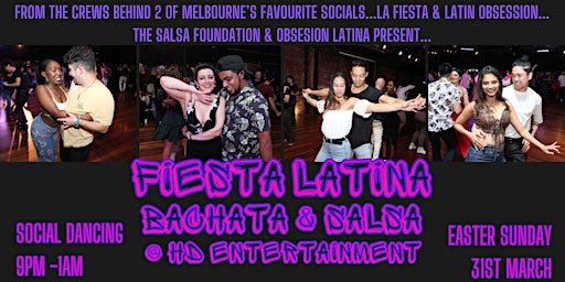FIESTA LATINA Bachata & Salsa @ HD Entertainment Easter Sunday 31st March primary image