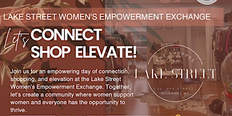 Lake Street Women's Empowerment Exchange: Connect, Shop, Elevate!