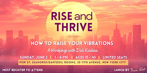 Rise and Thrive with Didi Krishna in NYC primary image